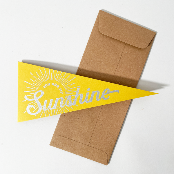 Inkello Letterpress "You Are My Sunshine" Pennant Greeting Card